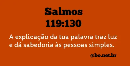 Salmos 119:130 NTLH