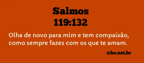 Salmos 119:132 NTLH