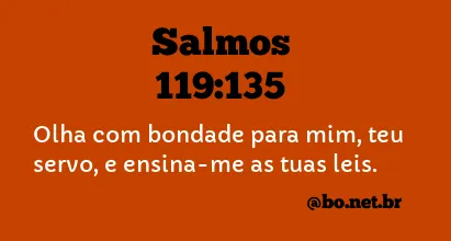 Salmos 119:135 NTLH