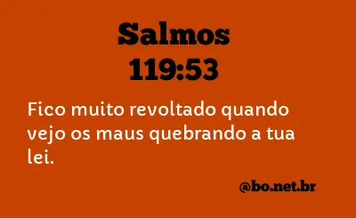 Salmos 119:53 NTLH