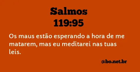 Salmos 119:95 NTLH