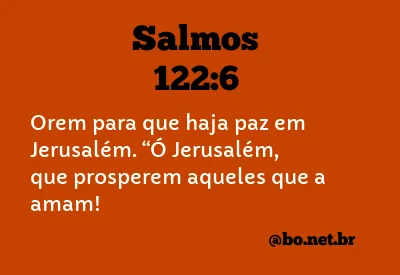 Que Haja Luz - Shalom !!! Orai pela paz de Jerusalém; prosperem aqueles que  te amam. Salmos 122:6