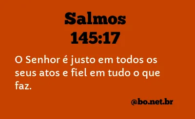 Salmos 145:17 NTLH