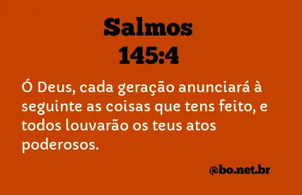 Salmos 145:4 NTLH