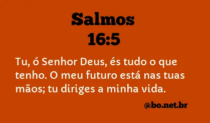 Salmos 16:5 NTLH