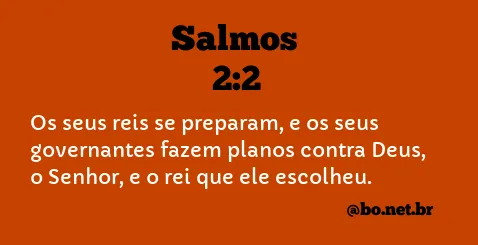 Salmos 2:2 NTLH