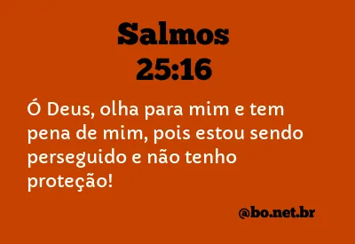 Salmos 25:16 NTLH