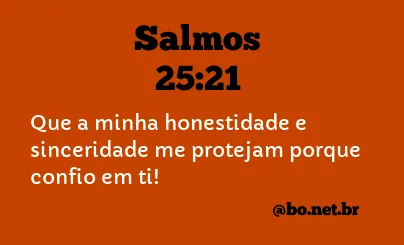 Salmos 25:21 NTLH