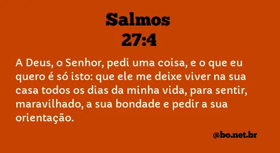 Salmos 27:4 NTLH