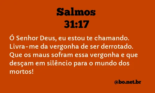 Salmos 31:17 NTLH