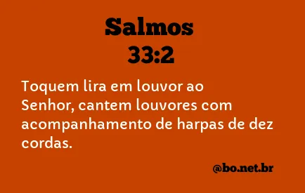 Salmos 33:2 NTLH