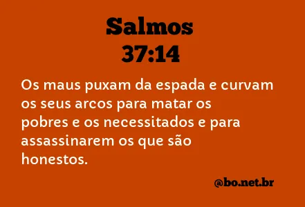 Salmos 37:14 NTLH