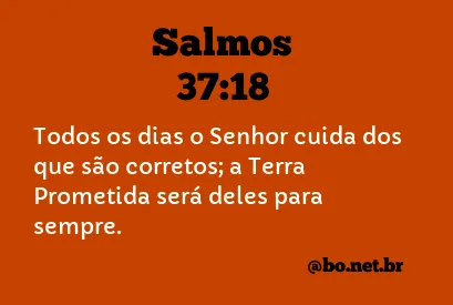 Salmos 37:18 NTLH