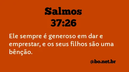 Salmos 37:26 NTLH