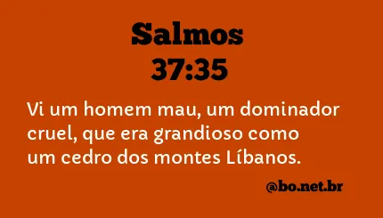 Salmos 37:35 NTLH