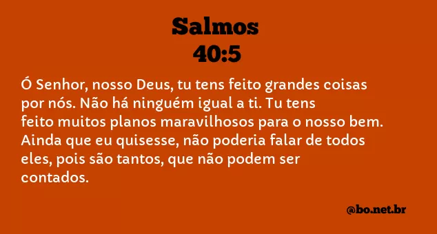 Salmos 40:5 NTLH