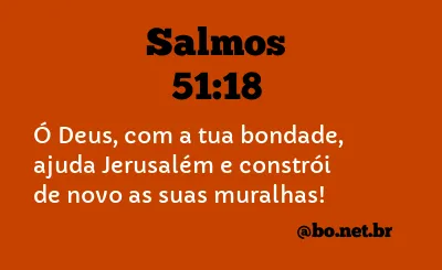 Salmos 51:18 NTLH