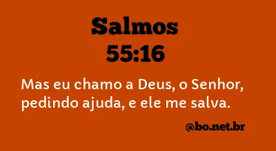 Salmos 55:16 NTLH