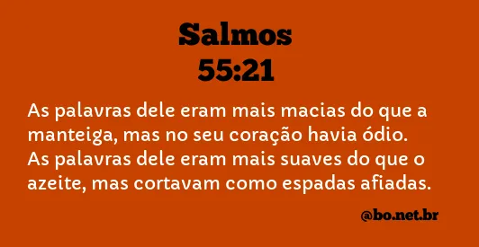 Salmos 55:21 NTLH