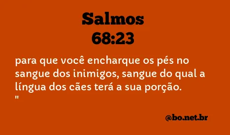 SALMOS 68:23 NVI NOVA VERSÃO INTERNACIONAL