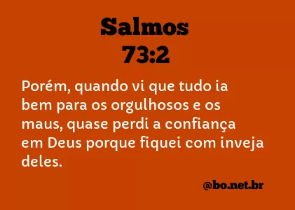 Salmos 73:2 NTLH