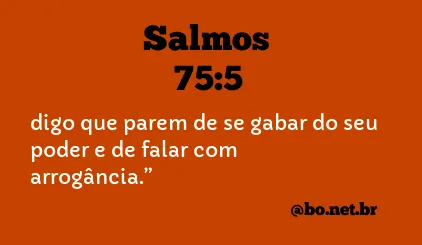 Salmos 75:5 NTLH