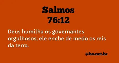 Salmos 76:12 NTLH