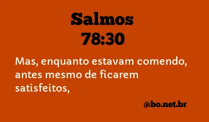 Salmos 78:30 NTLH