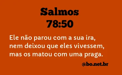 Salmos 78:50 NTLH