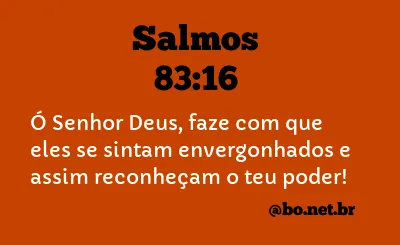 Salmos 83:16 NTLH