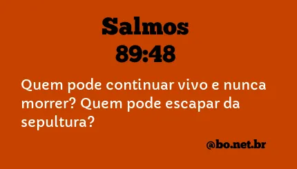 Salmos 89:48 NTLH