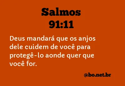 Salmos 91:11 NTLH