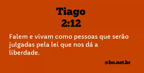 Tiago 2:12 NTLH