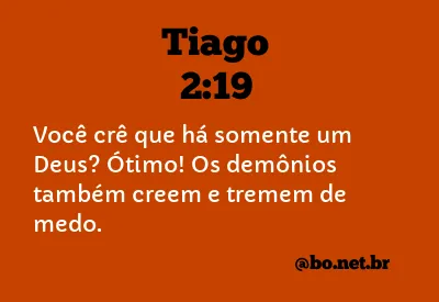 Tiago 2:19 NTLH