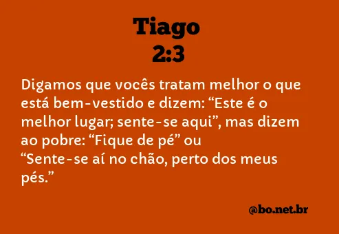 Tiago 2:3 NTLH