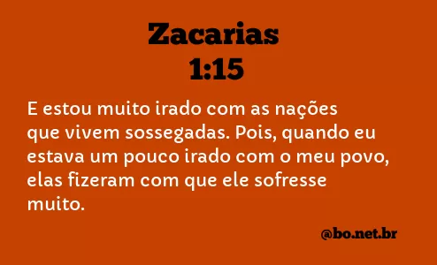 Zacarias 1:15 NTLH