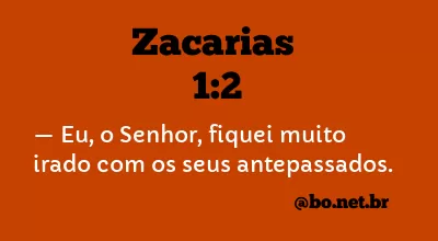Zacarias 1:2 NTLH