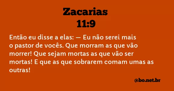 Zacarias 11:9 NTLH