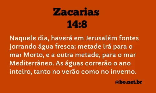 Zacarias 14:8 NTLH