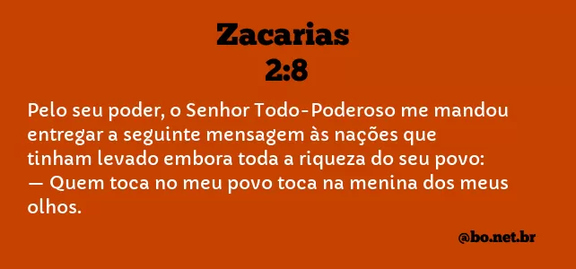 Zacarias 2:8 NTLH