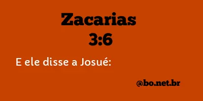 Zacarias 3:6 NTLH
