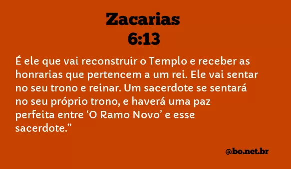 Zacarias 6:13 NTLH