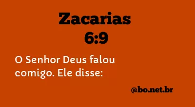 Zacarias 6:9 NTLH