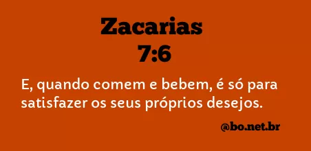 Zacarias 7:6 NTLH