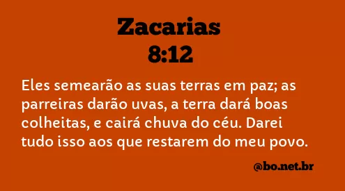 Zacarias 8:12 NTLH